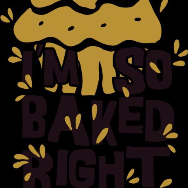 I'm so Baked Thumbnail